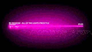 Ro Ransom - All Of The Lights Freestyle