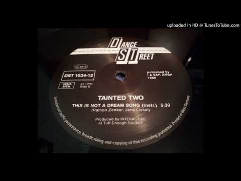 Tainted Two - This Is Not A Dream Song (Instrumental)