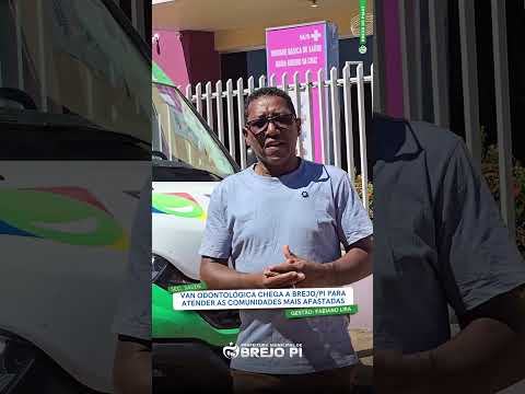 Odontologia Sobre Rodas: Parceria Transforma a Realidade da Saúde Coletiva em Brejo do Piauí
