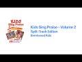Kids Sing Praise Volume 2 Remastered CD Quality Split Track LYRICS INCLUDED IN DESCRIPTION