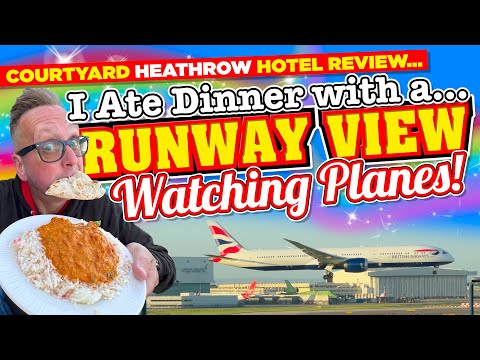 I STAYED at a HEATHROW AIRPORT HOTEL with a RUNWAY VIEW and ATE DINNER on the ROOF WATCHING PLANES!