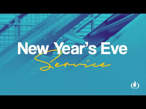 New Year's Eve Service // December 31st 2020