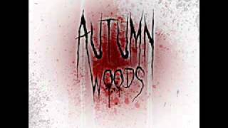 Autumn Woods - Born After Forgotten Star