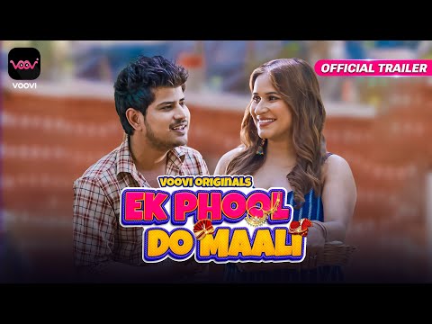 Ek Phool Do Maali :Love Triangle  Voovi Official Trailer I Don't Miss  Releasing on 25th August 2023