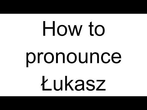 How to Pronounce Łukasz (Polish)