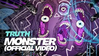 Truth - Monster Ft. Strikez (Official Music Video)