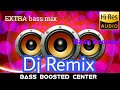 Kizhakku Dikkile Chenthengil Bass Boosted Dj Remix Bass Boosted Center