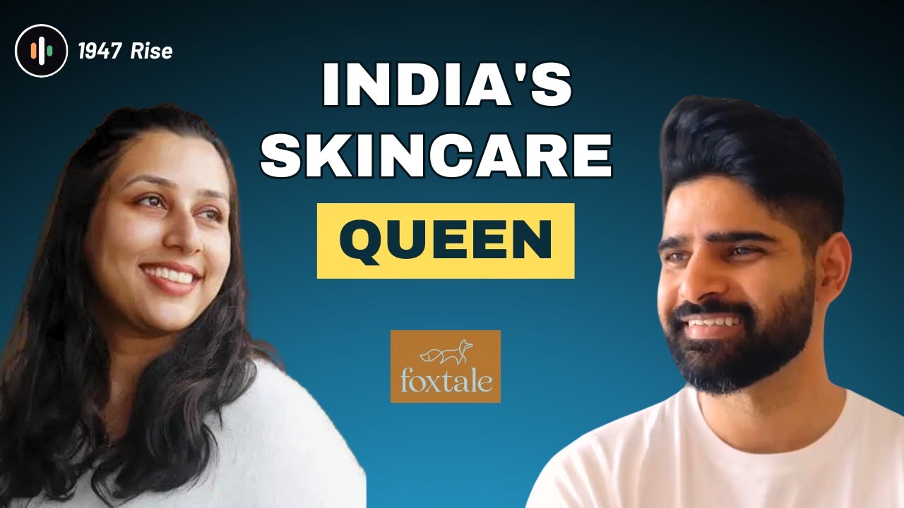Romita Moved Back to India and Built Foxtale into India's Fastest Growing Skincare Brand | 1947 Rise