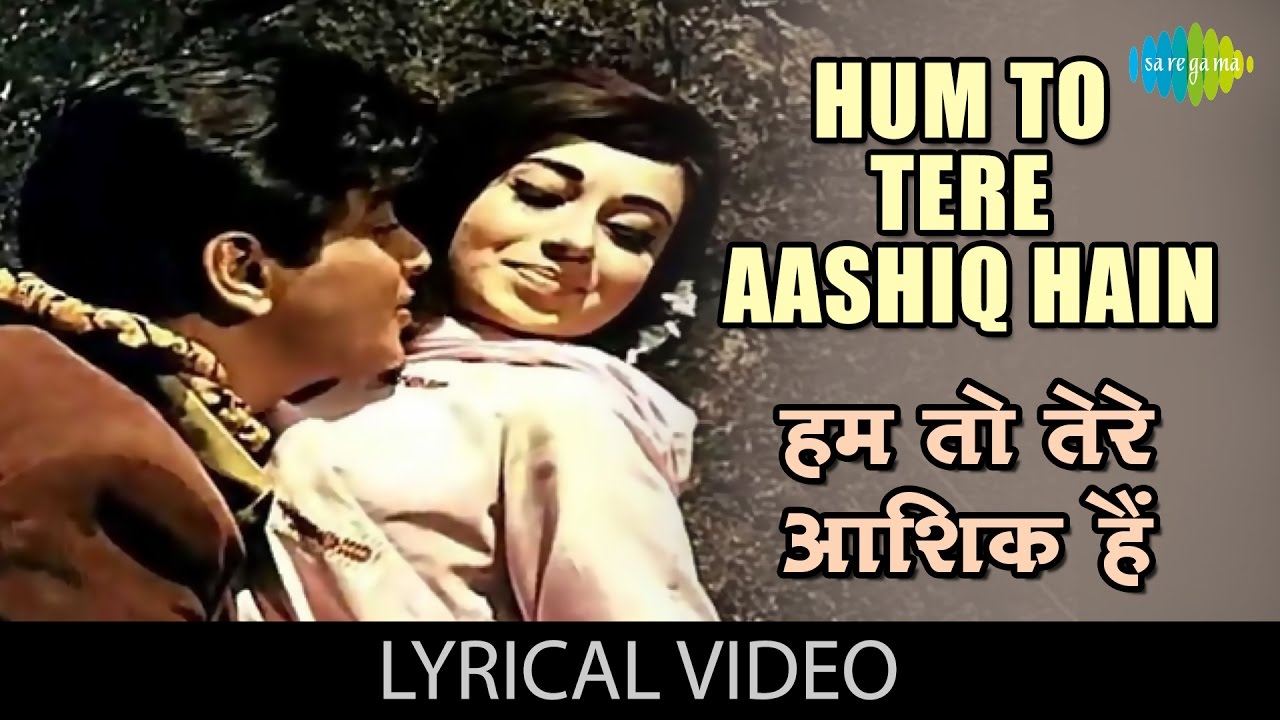 Hum To Tere Aashiq Hai Hindi English| Mukesh Lata Mangeshkar Lyrics