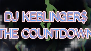 Download lagu DJ KEBLINGER$ // THE COUNTDOWN // DJ REMIX // DJ TERBARU 2022 mp3