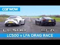 Lexus LFA Vs Lexus LC500 DRAG RACE ROLLING RACE BRAKE TEST
