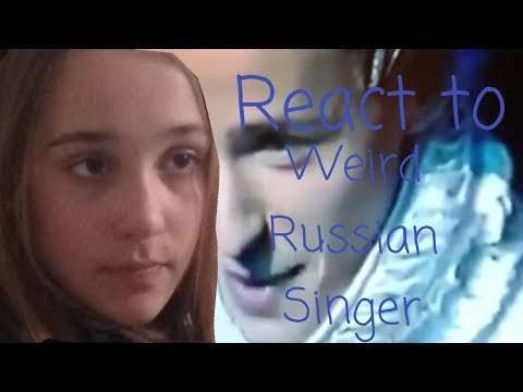 My cousin reacts to "Weird Russian Singer Chum Drum Bedrum"