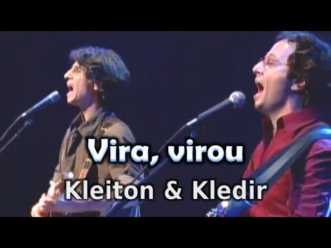 Kleiton & Kledir - Vira, Virou - MPB - 014