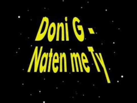 Doni G - Naten me Ty 2010.wmv