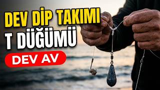 Balıkçılık Dünyasının En Sağlam Dip Takımı Yapılışı  | T Düğümü İle Trofe Balık 