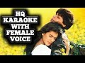 Tujhe Dekha To Karaoke With Female Voice Kumar Sanu  Lata Mangeshkar Dilwale Dulhania Le Jayenge