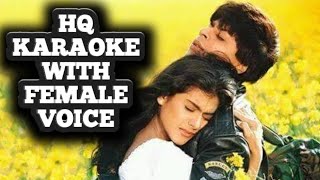 Download lagu Tujhe Dekha To Karaoke with Female Voice | Kumar Sanu, Lata Mangeshkar | Dilwale Dulhania Le Jayenge mp3