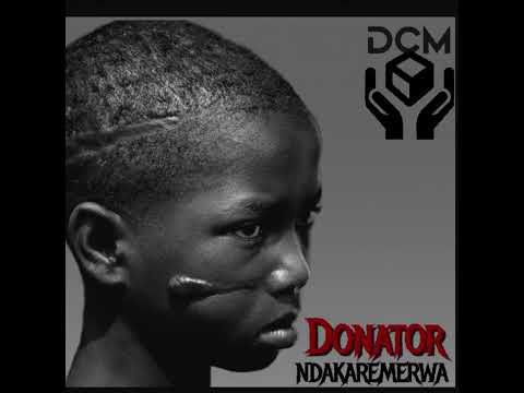Ndakaremerwa -Donator Calvins (official audio)