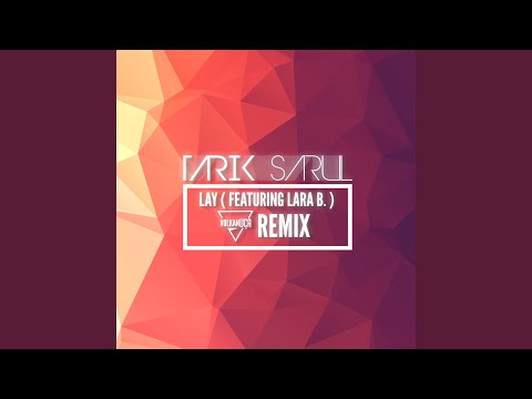 Lay (Volkan Uca Remix)