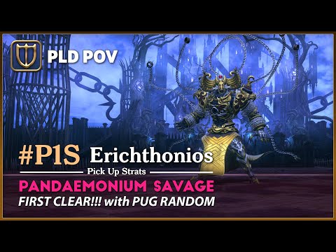 FFXIV P1S Erichthonios First Clear! (PLD POV) with PUG Random | Pandaemonium SAVAGE