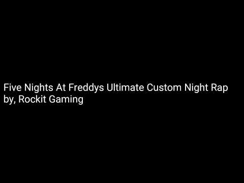 FNAF Ultimate Custom Night Rap: Rockit Gaming lyrics