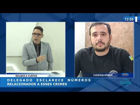 O DIA NEWS 22 04 20  Delegado esclarece nuÌmeros relacionados a roubos e furtos no PiauiÌ