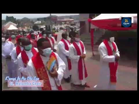 K'anyi Je Na Obi Eze - Obinasom By St. Mulumba Choir | Musika Afrika