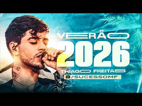 THIAGO FREITAS - JANEIRO 2026 - (FORRÓ DE VERÃO) REPERTÓRIO NOVO