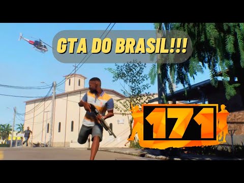 171 - O GTA do BRASIL - INÍCIO DO JOGO E MUITA DIVERSÃO!