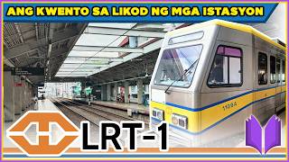PAANO NAGSIMULA ANG LRT-1 | Ang Kwento Sa Likod Ng Mga LRT-1 Stations