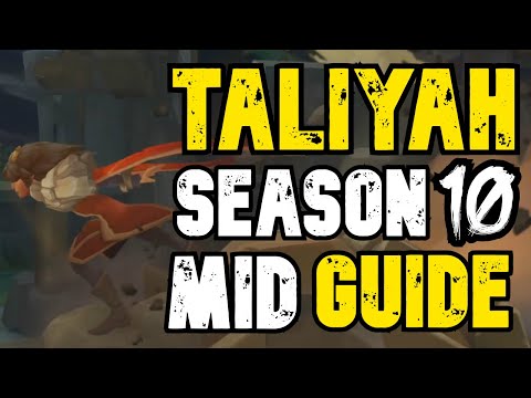 Season 10 Taliyah Mid Guide - Best Runes & Builds - How to win when you are not really winning.