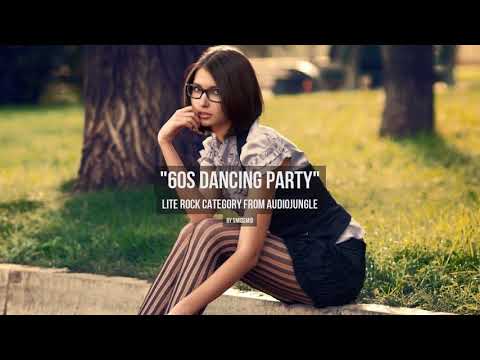 60s Dancing Party - Music from Audiojungle