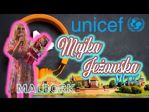 Majka Jeżowska Vlog - Odcinek 10 - Wszystkie kolory Świata -  Malbork