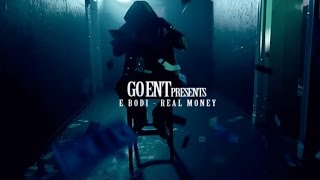 Real Money - E Bodi (GOent)
