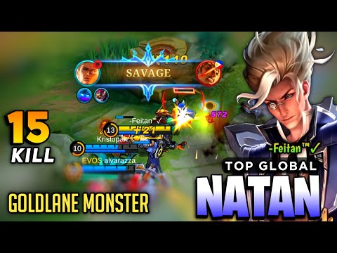 SAVAGE! Natan Goldlane Gameplay [ Natan Best Build Top Global ] By -Feitan™✓ - Mobile Legends