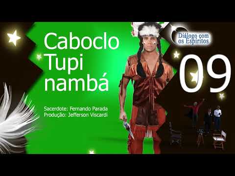 DcE 009 [Vida além-túmulo: evolução!] - Espírito: Caboclo Tupinambá - Médium: Fernando Parada