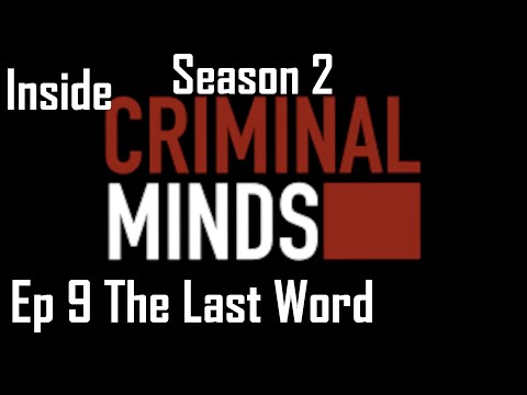 Inside Criminal Minds S2 E9 The Last Word