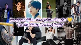 Download lagu Jungkook Vibes: The Golden Playlist 💛 | Feel His Voice, Feel the Magic #jungkook #song #playlist  mp3
