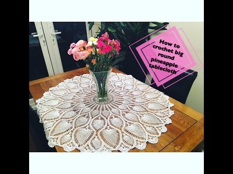 CC How to crochet big round pineapple tablecloth Part 1 of 4