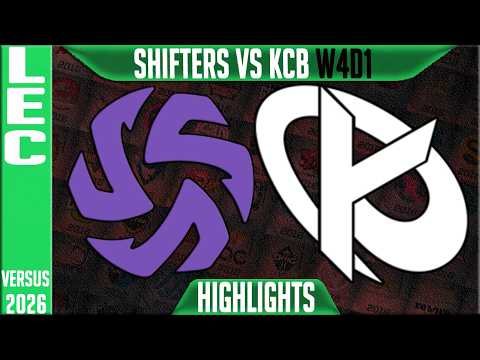 KCB vs SHFT Highlights | LEC W4D1 2026 Versus | Karmine Corp Blue vs Shifters