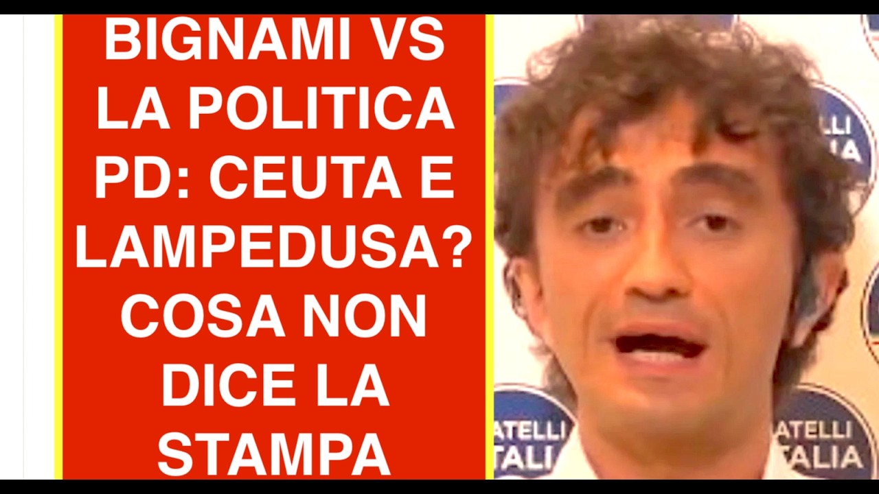 BIGNAMI VS LA POLITICA PD: CEUTA E LAMPEDUSA? COSA NON DICE LA STAMPA