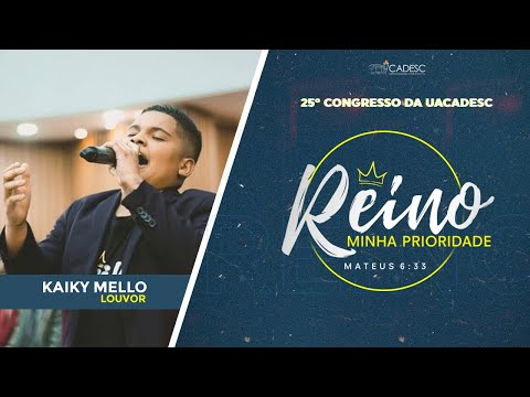 EU NAVEGAREI | KAIKY MELLO | 25° CONGRESSO DA UACADESC