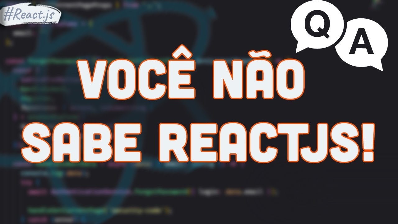 9 PERGUNTAS SOBRE REACT.JS QUE VOCÊ PRECISA SABER!