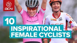 Top 10 Inspirational Female Cyclists You Should Know About