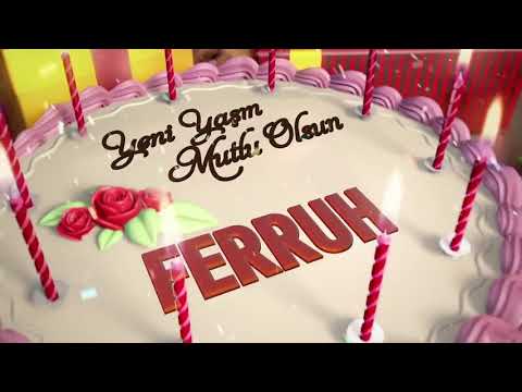 Doğum günün kutlu olsun ferruh