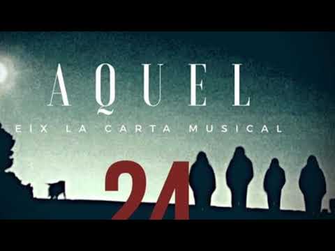 Eix la Carta musical- Aquel 24  ( Prod azzid )