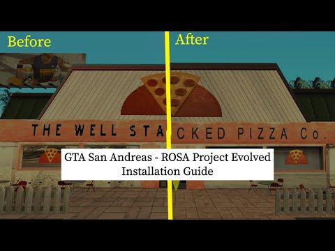 GTA San Andreas  - ROSA Project Evolved Installation Guide