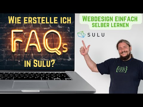 Webdesign ganz einfach selber machen  - FAQ Element im Sulu CMS anlegen