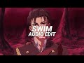 swim (sped up) - chase atlantic [edit audio]