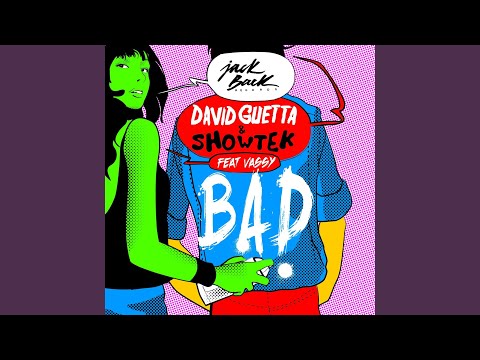 Bad (feat. Vassy) [Radio Edit]